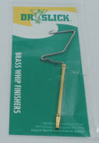 Dr. Slick Brass Whip Finisher - 4"